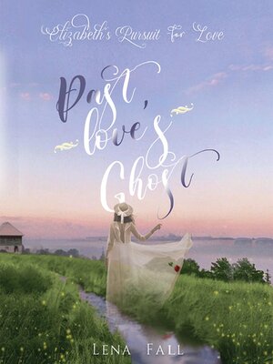 cover image of Past Love's Ghost